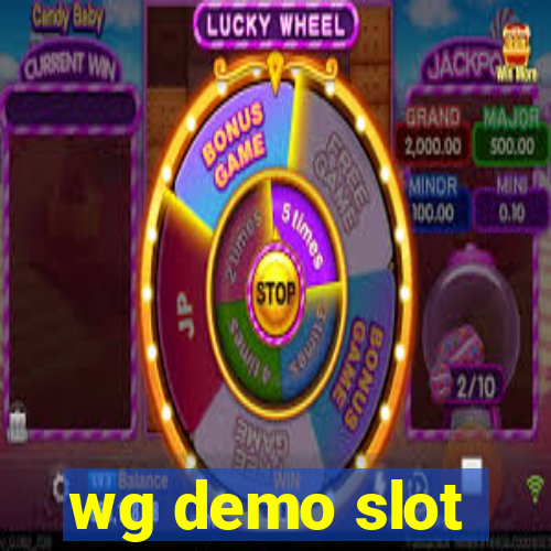 wg demo slot